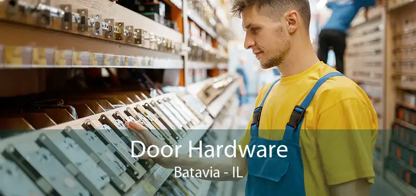 Door Hardware Batavia - IL