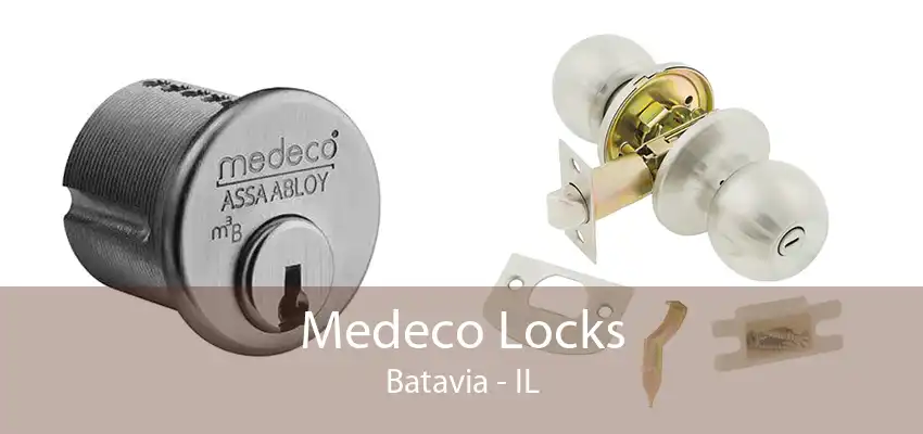 Medeco Locks Batavia - IL