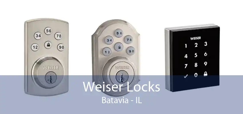 Weiser Locks Batavia - IL